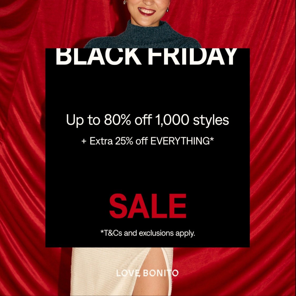 Love, Bonito Black Friday Sale